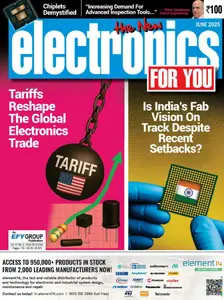 Electronics For You - June 2025