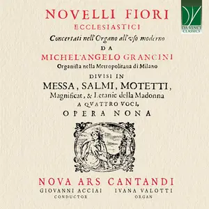 Ivana Valotti, Giovanni Acciai, Nova Ars Cantandi - Grancini: Novelli Fiori Ecclesiastici Opera IX, 1643 (2024) [24/96]