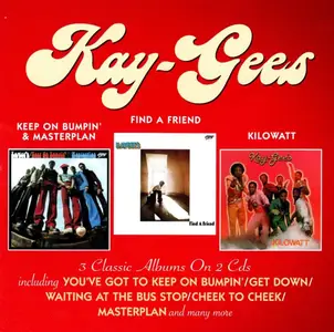 Kay-Gees - Keep On Bumpin' & Masterplan / Find A Friend / Kilowatt (2018)