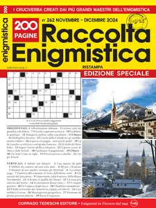 Raccolta Enigmistica N.262 - Novembre-Dicembre 2024