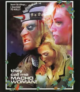 They Call Me Macho Woman (1989)