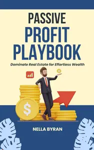 Passive Profits Playbook