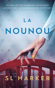 SL Harker, "La nounou"