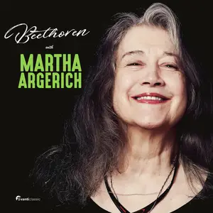 Martha Argerich - Beethoven with Martha Argerich (2024) [Official Digital Download 24/96]