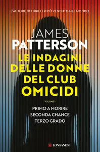James Patterson - Le indagini delle donne del club omicidi