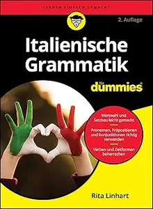 Italienische Grammatik für Dummies