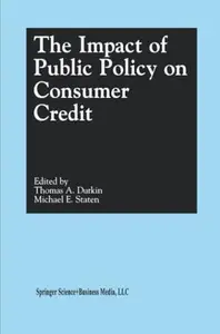 The Impact of Public Policy on Consumer Credit