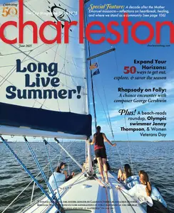 Charleston Magazine - June 2025