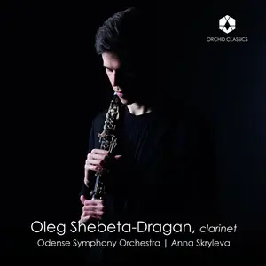Oleg Shebeta-Dragan, Anna Skryleva, Odense Symphony Orchestra - Busoni, Françaix, Milhaud, Nielsen (2025)