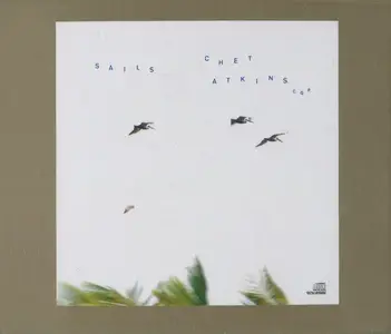 Chet Atkins, C.G.P. - Sails (1987) {2011, K2HD CD, Japanese Limited Edition}