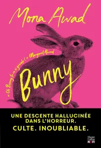 Mona Awad, "Bunny"