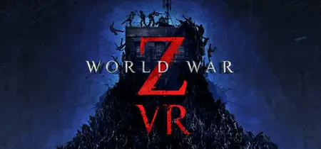 World War Z VR (2025)