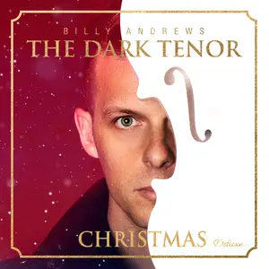 The Dark Tenor - Christmas Deluxe (2021) [Official Digital Download]