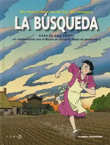 La Búsqueda - Casa de Ana Frank