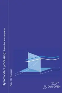 Dynamic Data Processing: Recursive Least-squares, 2nd Edition
