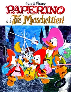 I Grandi Classici Di Walt Disney - Volume 3 - Paperino E I Tre Moschettieri