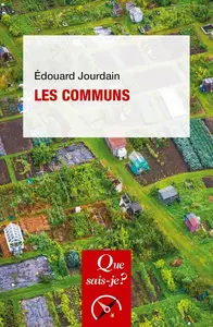 Edouard Jourdain, "Les communs"