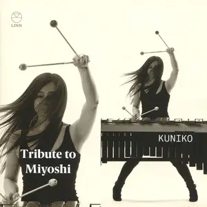 Kuniko Kato - Tribute to Miyoshi (2020) [Official Digital Download 24/192]