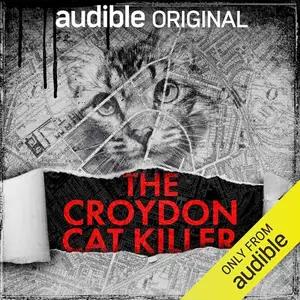 The Croydon Cat Killer [Audiobook]