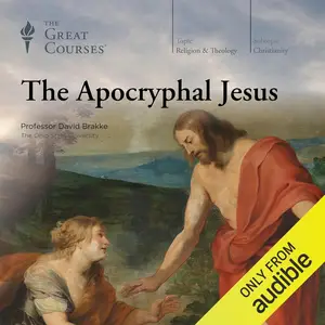 The Apocryphal Jesus [TTC Audio] (Repost)