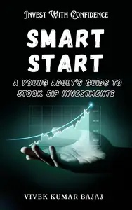 Smart Start: A Young Adult's Guide to Stock SIP Investments