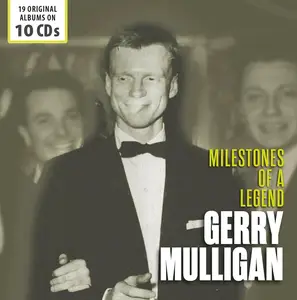 Gerry Mulligan - Milestones of a Legend (Remastered) (2015/2024)