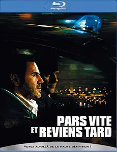 Pars vite et reviens tard (2007)