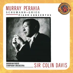 Murray Perahia, Bavarian Radio Symphony Orchestra, Sir Colin Davis - Schumann & Grieg: Piano Concertos (1989)