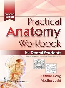 Practical Anatomy Workbook for Dental Students, 2nd Edition