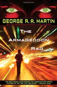 George R. R. Martin - The Armageddon Rag