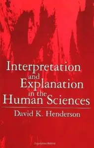Interpretation and Explanation in the Human Sciences (repost)