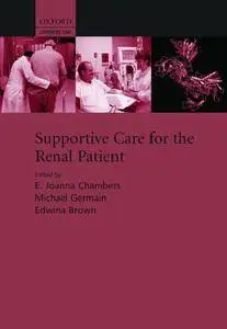 Supportive Care for the Renal Patient