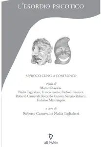 Roberto Carnevali - L'esordio psicotico