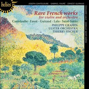 Graffin, Fischer - Rare French Works For Violin & Orchestra (2002)