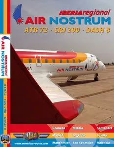 Just Planes - AIR NOSTRUM - ATR72, CRJ-200, Dash 8