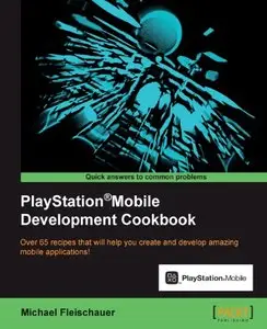 PlayStation®Mobile Development Cookbook