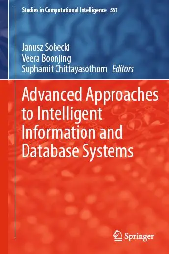 Advanced Approaches to Intelligent Information and Database Systems (repost)