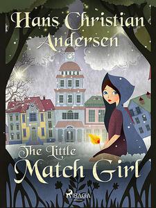 «The Little Match Girl» by Hans Christian Andersen