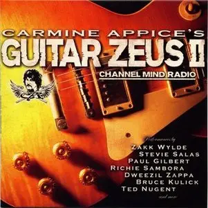 Carmine Appice's Guitar Zeus II - Channel Mind Radio (1997) (SHM-CD)