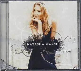  Natasha MARSH - Amour (2007)