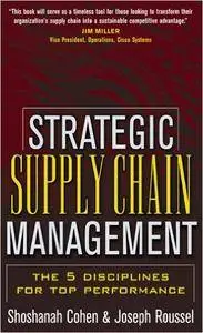 Shoshanah Cohen, Joseph Roussel - Strategic Supply Chain Management [Repost]
