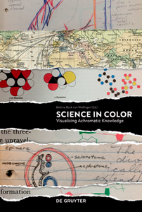 Science in Color : Visualizing Achromatic Knowlegde
