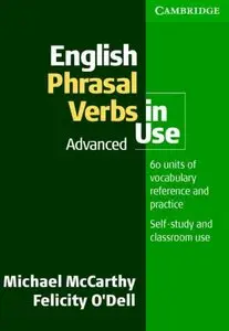 English Phrasal Verbs in Use: Advanced