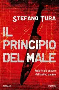 Stefano Tura - Il principio del male