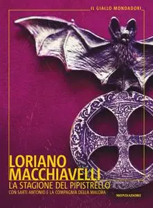 Loriano Macchiavelli - La stagione del pipistrello