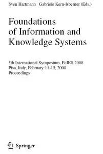 "Foundations of Information and Knowledge Systems" ed. by Sven Hartmann, Gabriele Kern-Isberner
