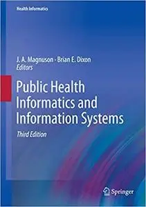 Public Health Informatics and Information Systems Ed 3