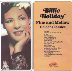 Billie Holiday - Fine & Mellow: Golden Classics (1990)