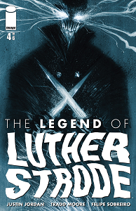 The Legend of Luther Strode - Tome 4