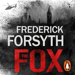 «The Fox» by Frederick Forsyth
